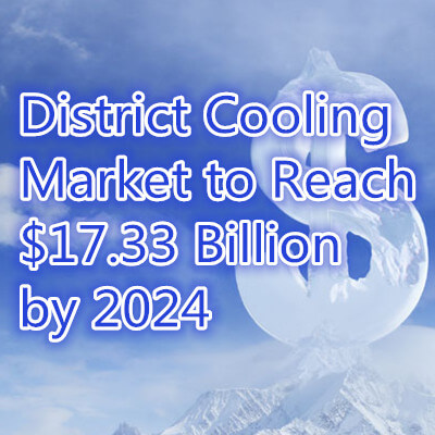 Рынок централизованного холодоснабжения достигнет 17,33 миллиарда долларов к 2024 году